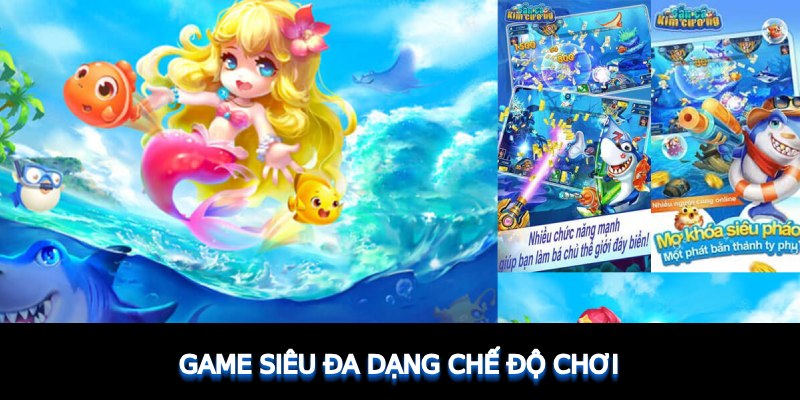 Game siêu đa dạng chế độ chơi