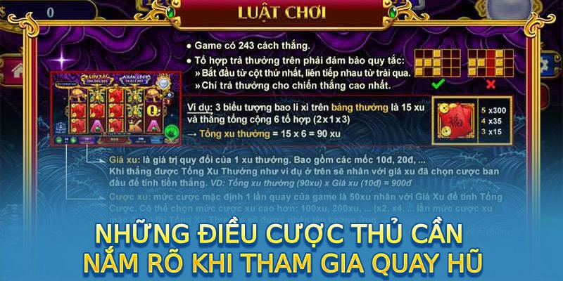 Những điều cược thủ cần nắm rõ khi tham gia quay hũ