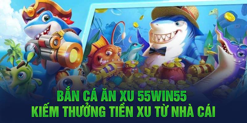 Mức ăn xu hấp dẫn cho người chơi có kỹ thuật tốt 