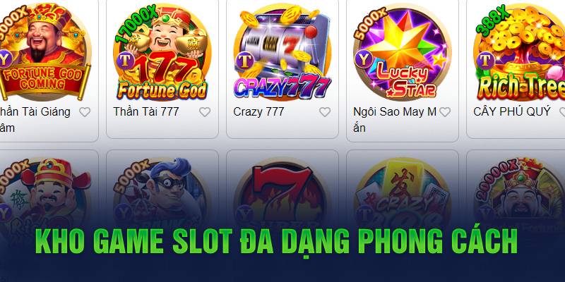 Kho game slot đa dạng phong cách 